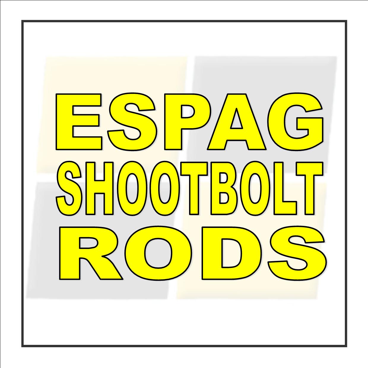 Espag Shootbolt Rods