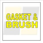 Gasket & Brush