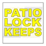 Patio Lock Keeps